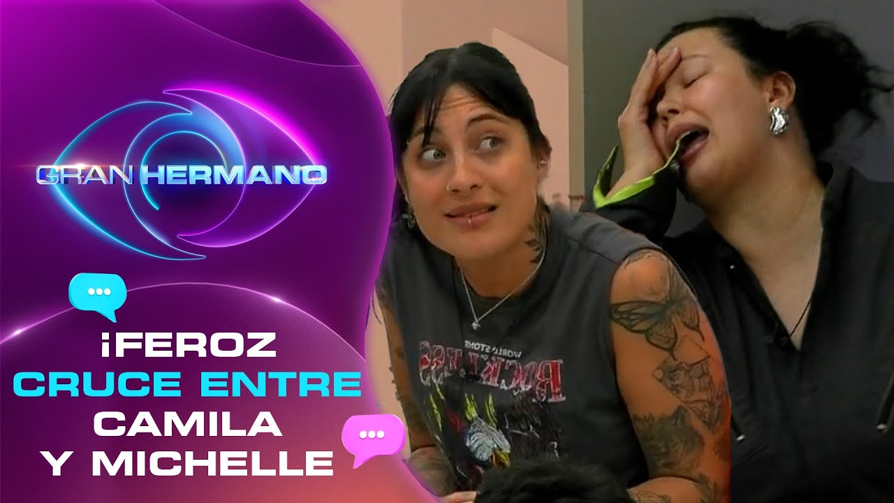 ¡TENSO CRUCE! 🔥 Michelle y Camila Power protagonizaron fuerte pelea - Gran Hermano Chile | TEMP 02