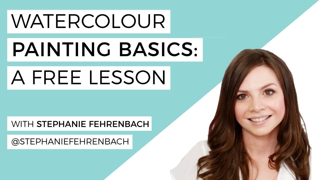 Free Watercolour Basics Lesson with Stephanie Fehrenbach