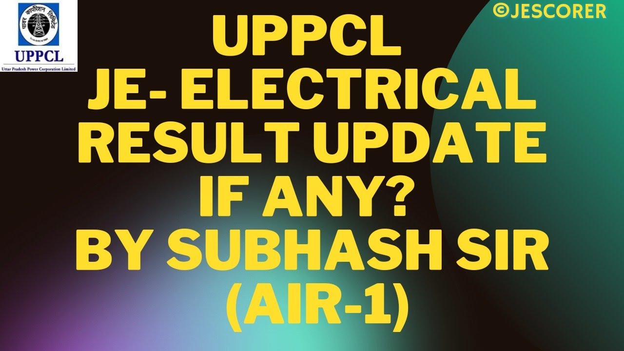 UPPCL JE- Electrical 2022 | Result Update| Junior Engineer Electrical
