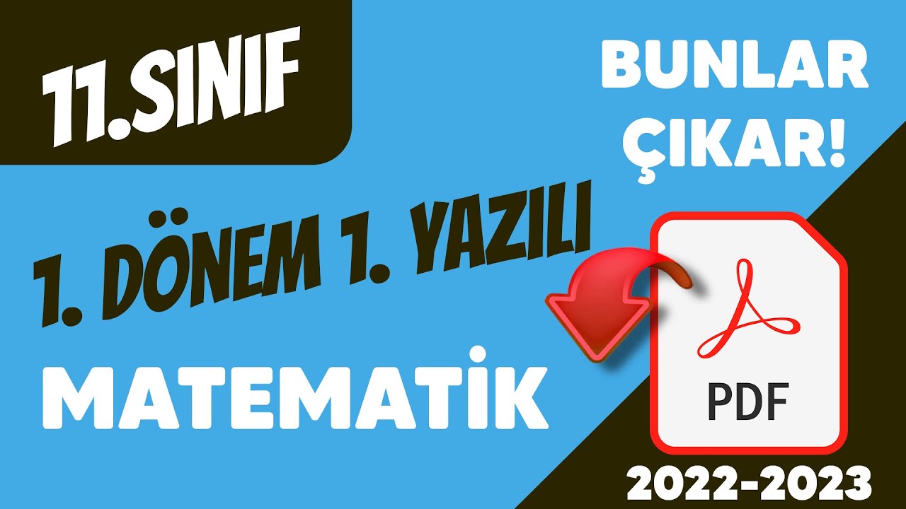 Matematik  11. Sınıf 1. Dönem 1. Yazılı Sınavı - ( 2022 - 2023 )