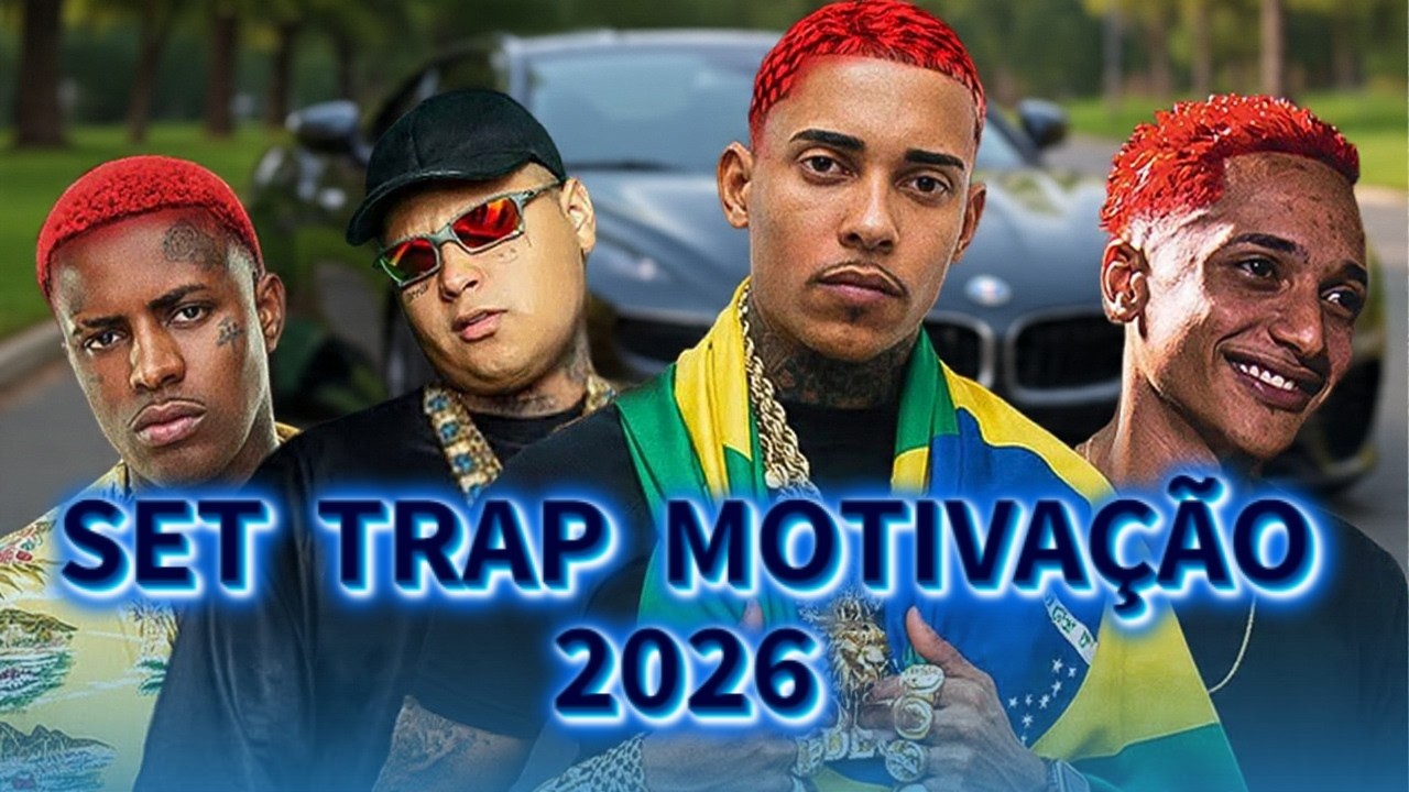 As melhores do TRAP 2026 | ORUAM, POZE, CABELINHO, PAIVA IG, MC RYAN, MC NEÃO ORIGIANL