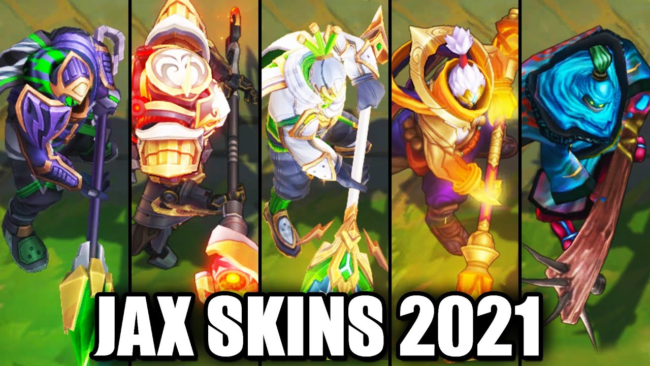 All Jax Skins Spotlight 2021 (League of Legends)