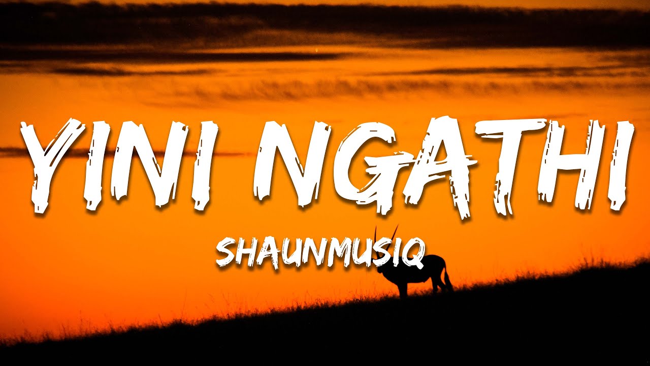 Shaunmusiq, Myztro, Scotts Maphuma, CowBoii, Kabelo Sings - Yini Ngathi ft. Scotts Maphuma (Lyrics)