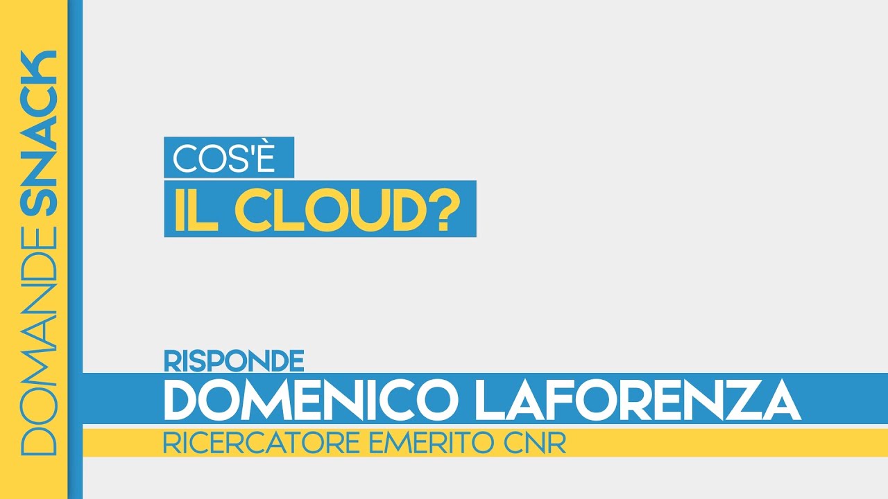 Cos’è il cloud?