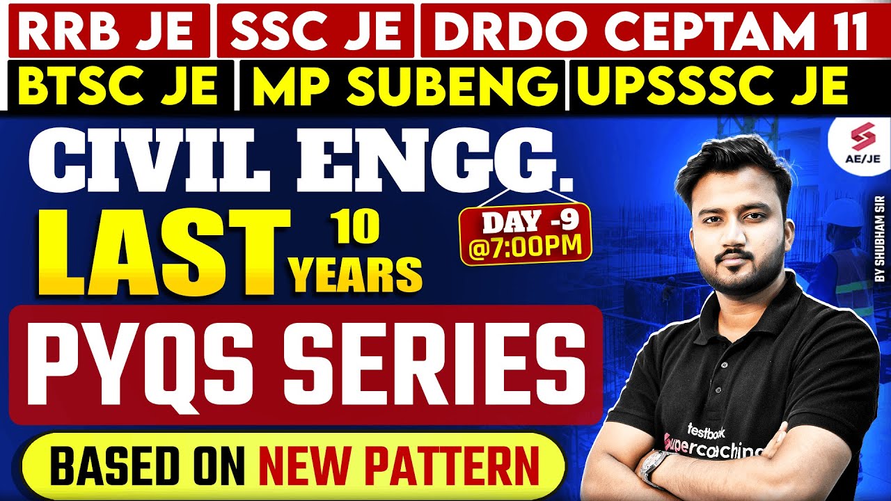 RRB JE/ SSC JE Civil Engineering Classes | SSC JE CBT 2 Civil Engineering by Shubham Sir