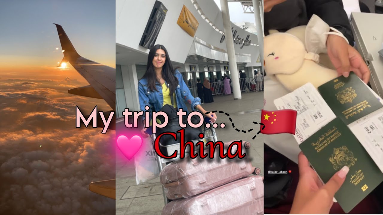 My trip to china🇨🇳 part 1 || رحلتي من المغرب للصين❤️✈️