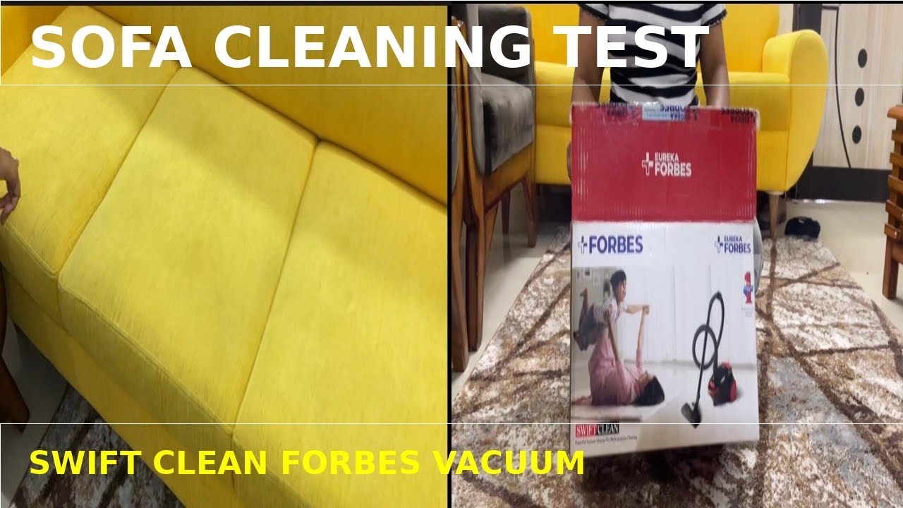 Forbes Vacuum Cleaner - Swift clean | Sofa cleaning at home