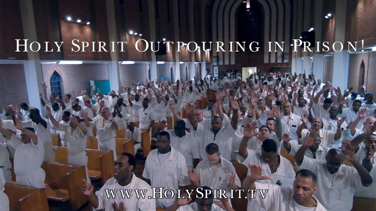 Holy Spirit Outpouring in Prison!!