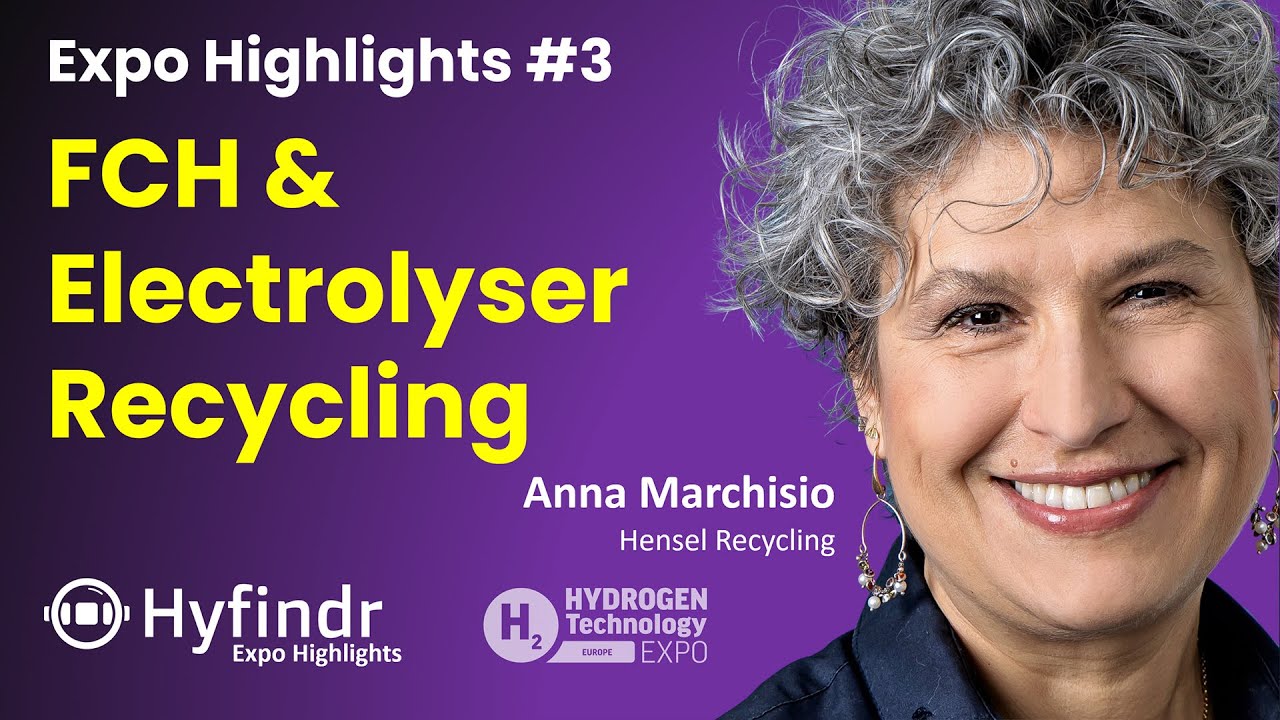 Expo Highlights - FCH and Electrolyser Recycling - Electrolyser Innovations - Hensel Recycling