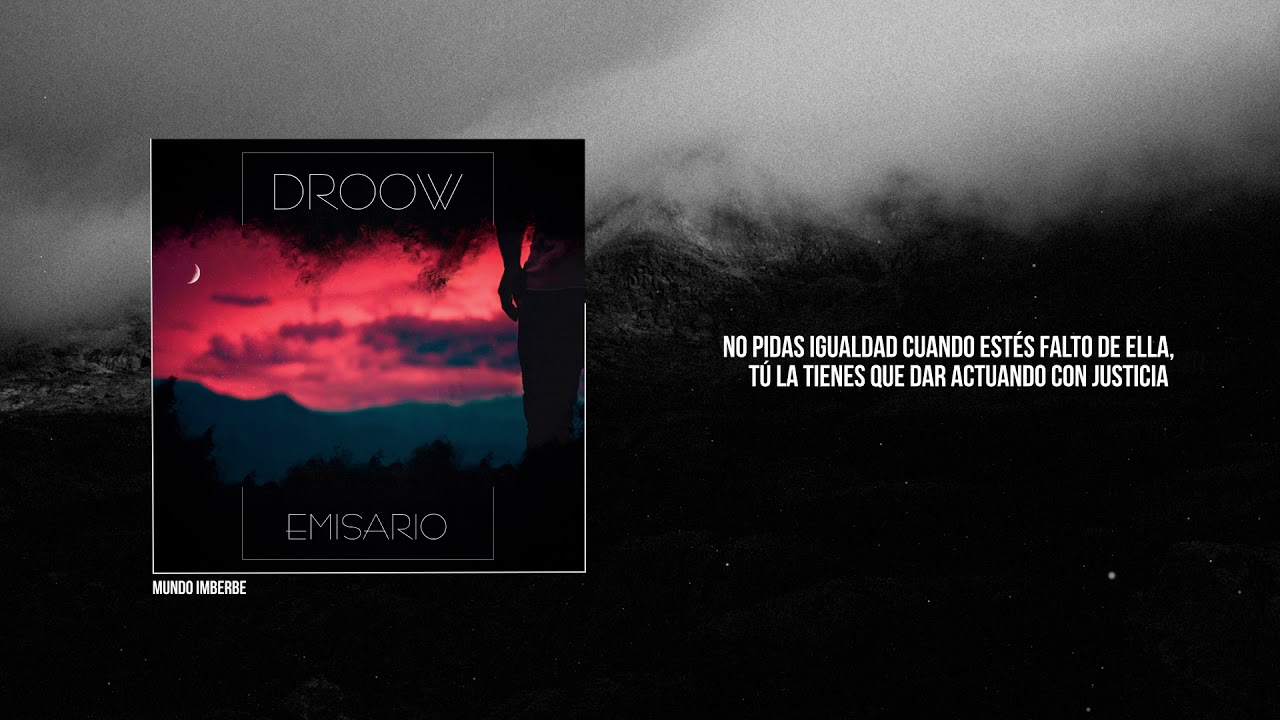 01 Mundo imberbe - Droow (#Emisario)