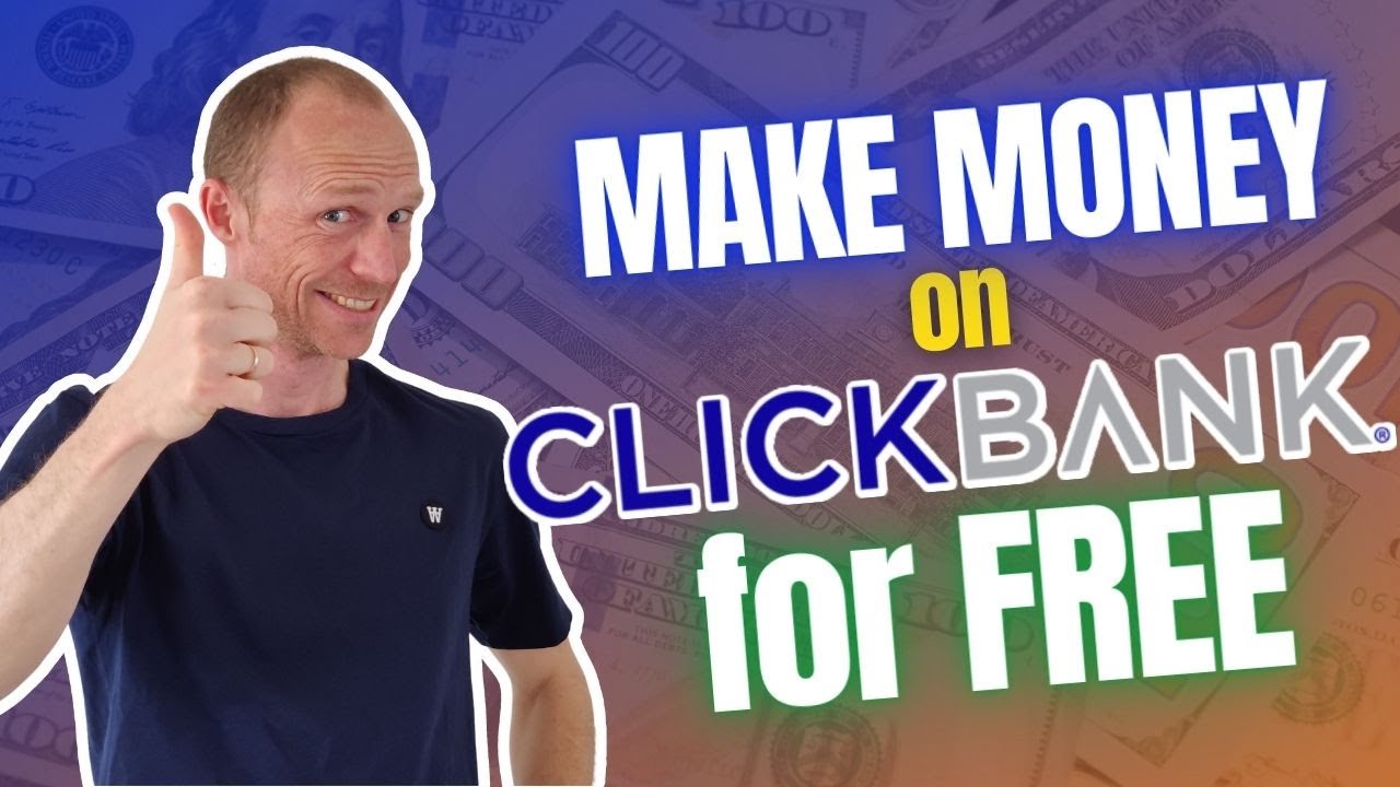 Make Money on ClickBank for Free as a Beginner &ndash; REALISTIC Approach (Step-by-Step)