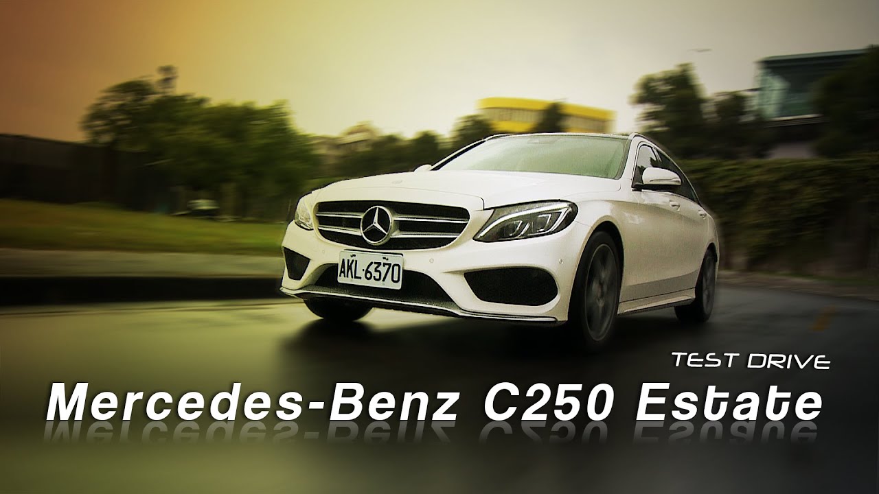 Mercedes-Benz C250 Estate 美臀旅人 試駕