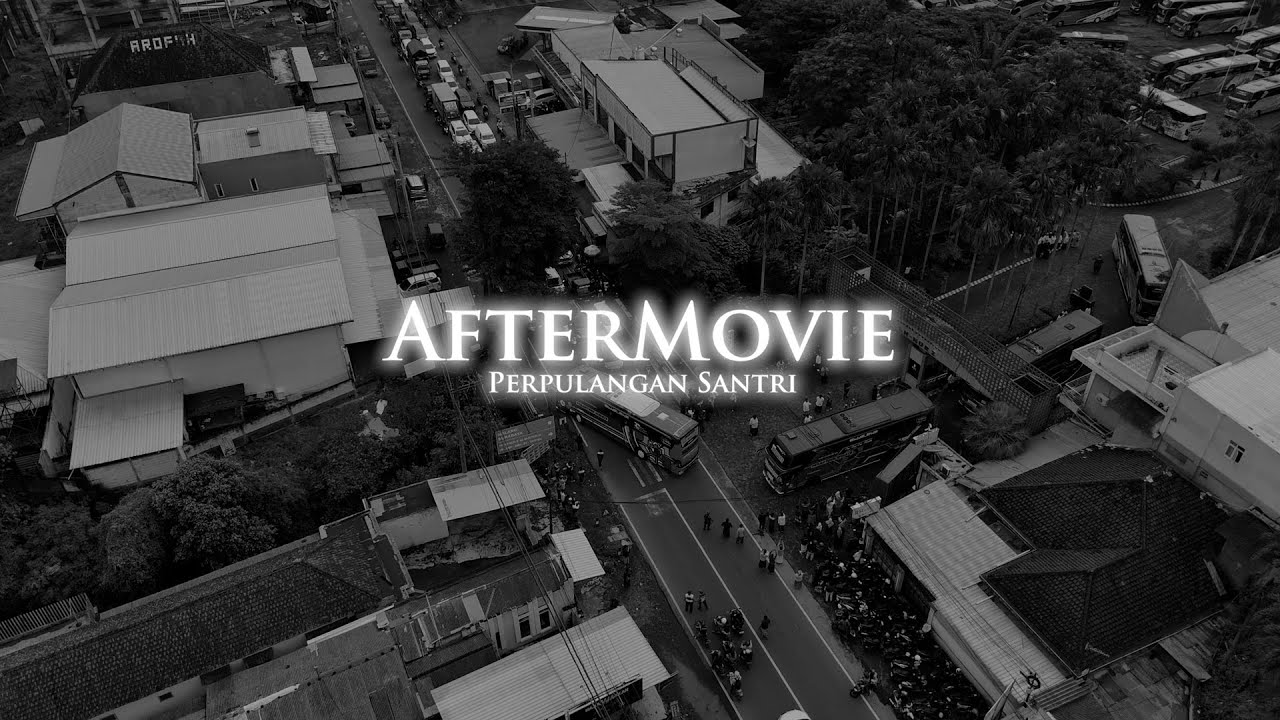Highlight I After Movie perpulangan santri An-Nur II 1446 H.