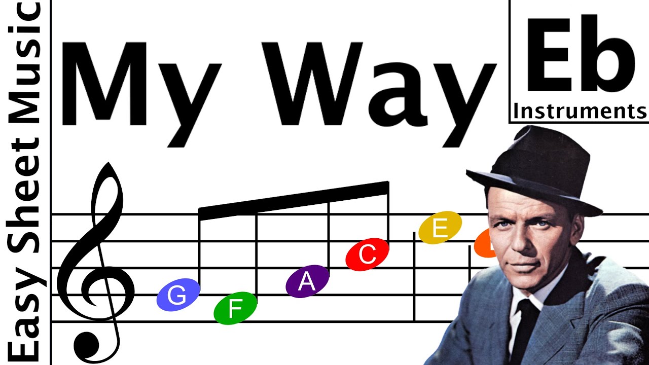 My Way - Beginner Sheet Music Eb Instruments with Easy Notes & Letters