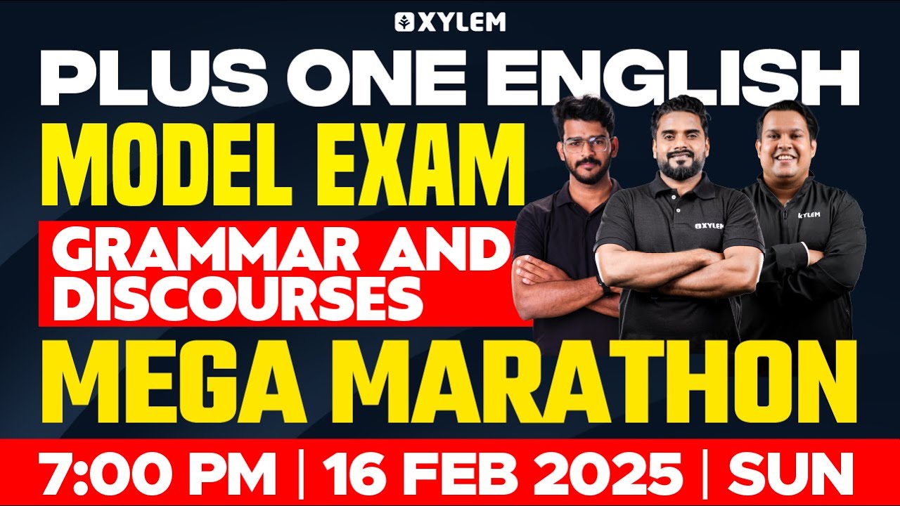 Plus One Model Exam English | Mega Marathon - Grammar And Discourses | Xylem Plus One