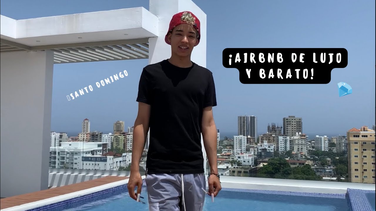 Airbnb de LUJO y BARATO en Santo Domingo | Charlie6