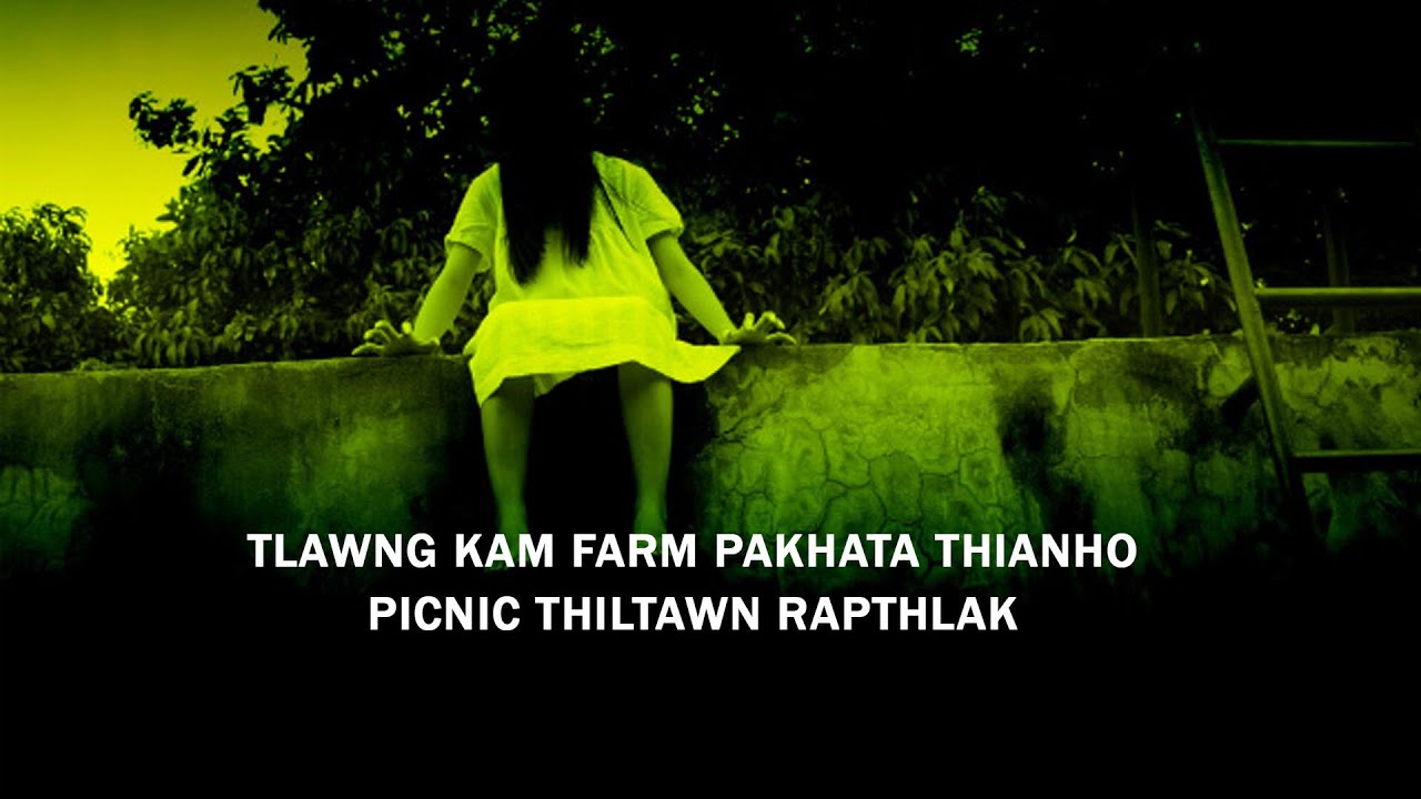 Kha zan kha| Tlawng kam farm pakhata  thiltawn mak| Thlahrang thawnthu| Ziaktu Chhantea Mathew-a pa