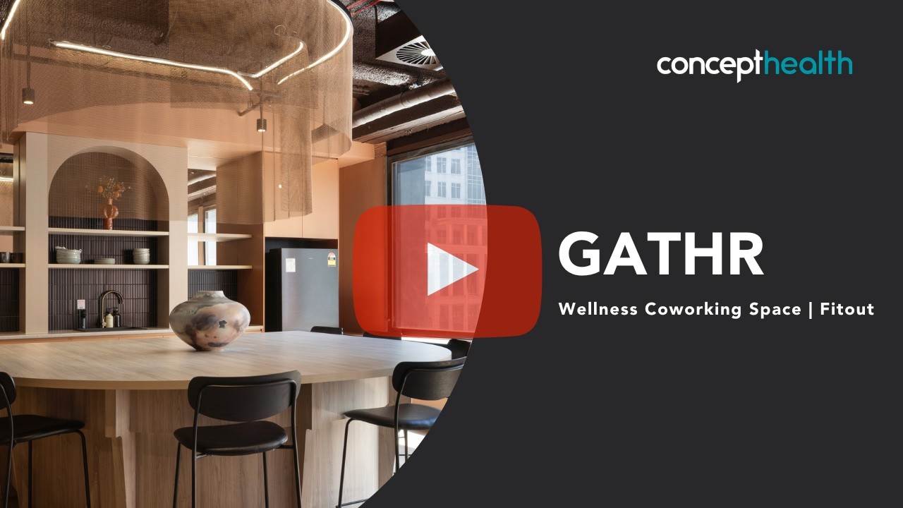 GATHR Wellness Coworking Space (Sydney) - Fitout by Concept