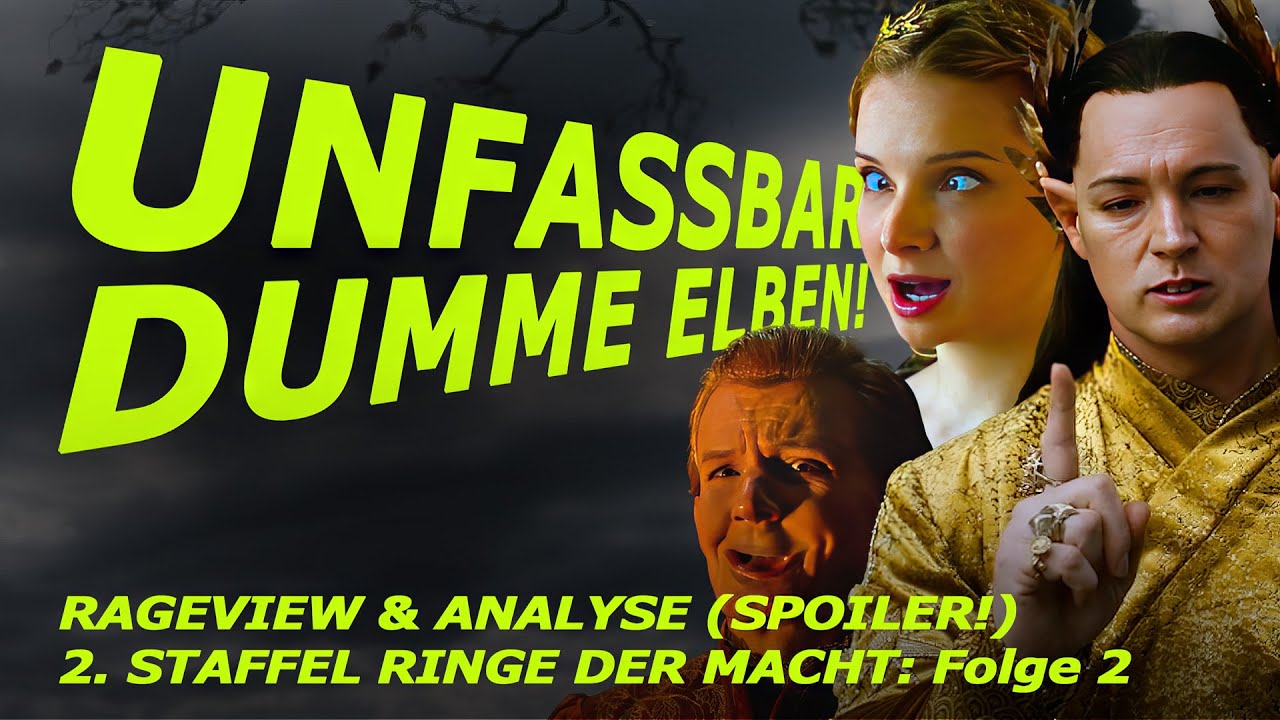 Wir schauen RINGE DER MACHT, damit Ihr nicht müsst - Rageview: Folge 2, Staffel 2