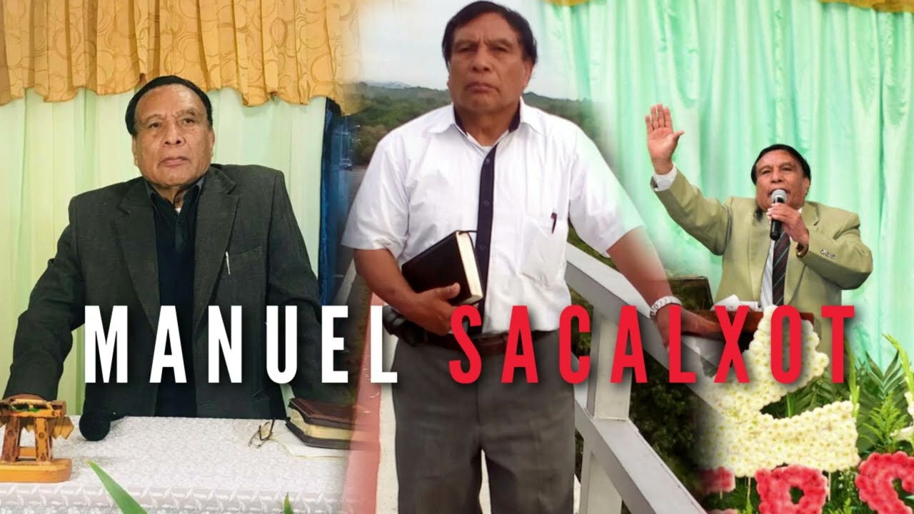 Manuel Sacalxot Garcia - MI PADRE ES UN REY