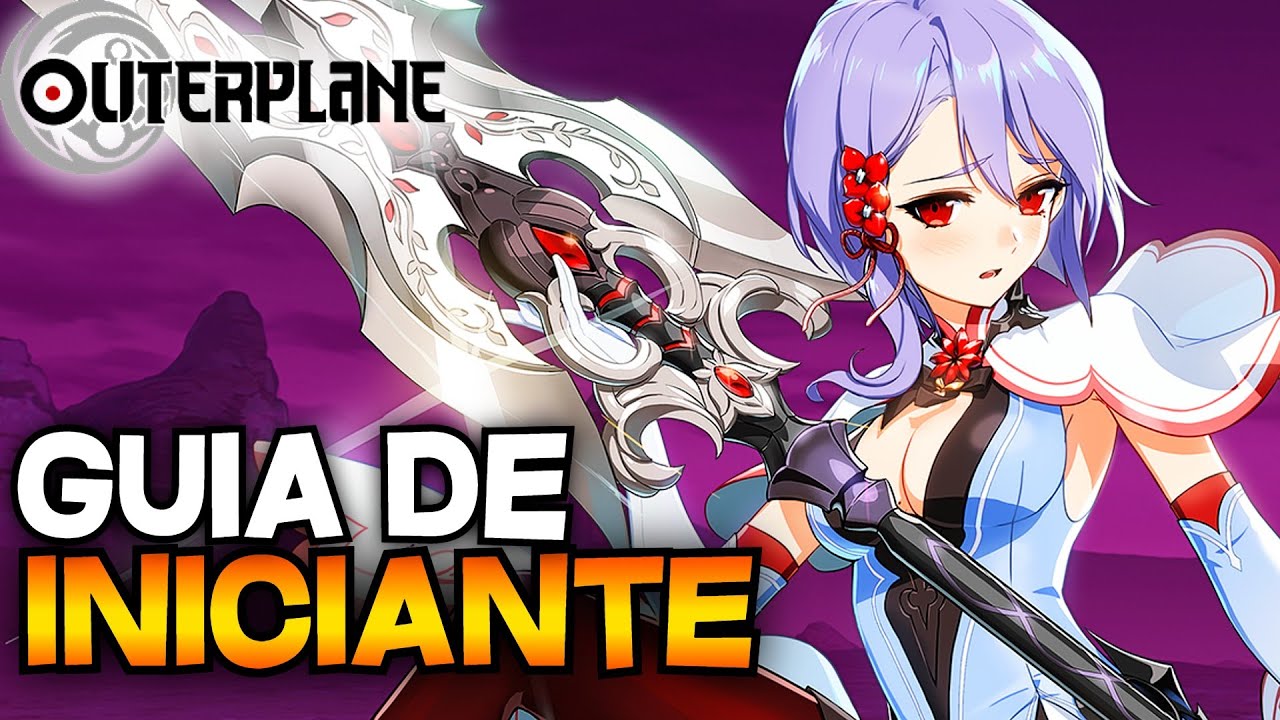OUTERPLANE GUIA #01 - DICAS INICIAIS! & PRIORIDADES QUE VOC&Ecirc; PRECISA FOCAR!
