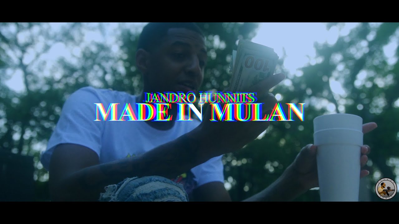 Jandro Hunnits- Made In Mulan (Official Music Video) Shot by @_steadyshots