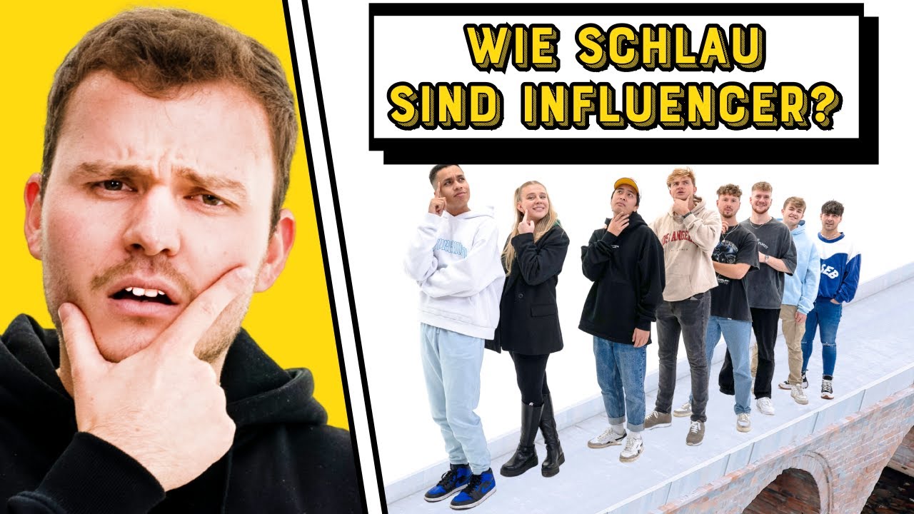 Wer ist der SCHLAUSTE INFLUENCER? (
