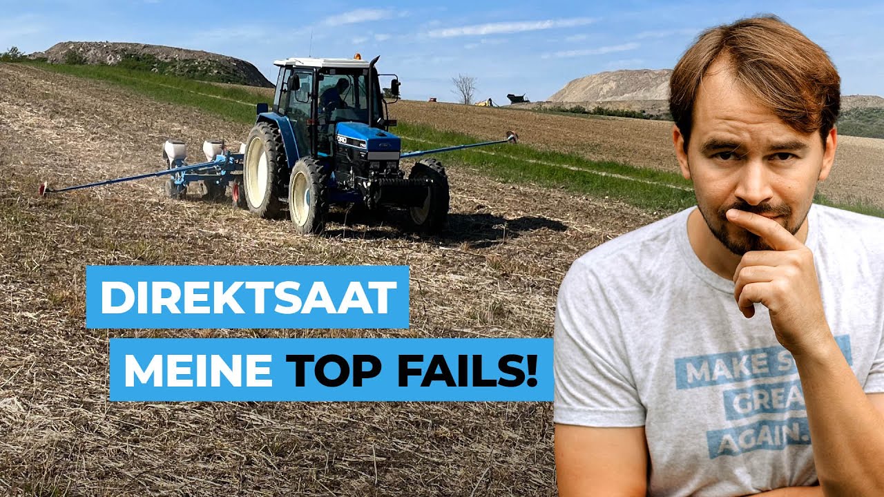 Meine TOP FAILS bei der Direktsaat im Frühjahr