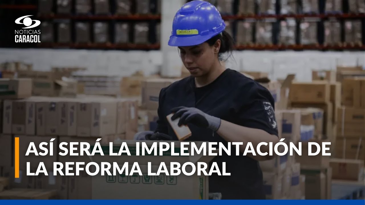 ¿Qué artículos de la reforma laboral entran en vigencia a partir de julio de 2025?