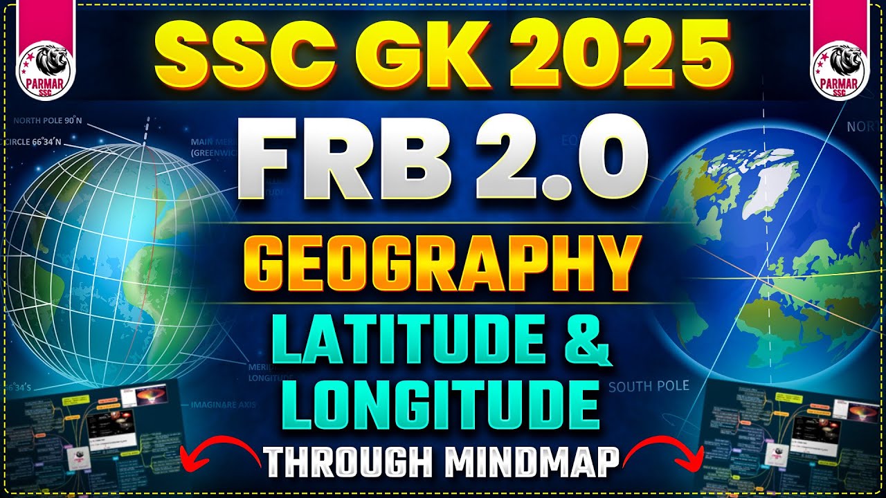 GK FOR SSC EXAMS 2025 | FRB 2.0 | GEOGRAPHY | LECTURE 2 (LATITUDE LONGITUDE SOLSTICE ECLIPSE)