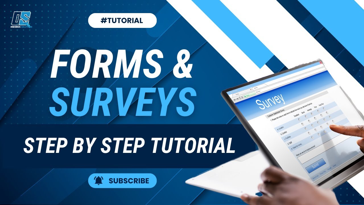 Master the Form & Survey Builder in Onesimus Solutions | Step by Step Tutorial