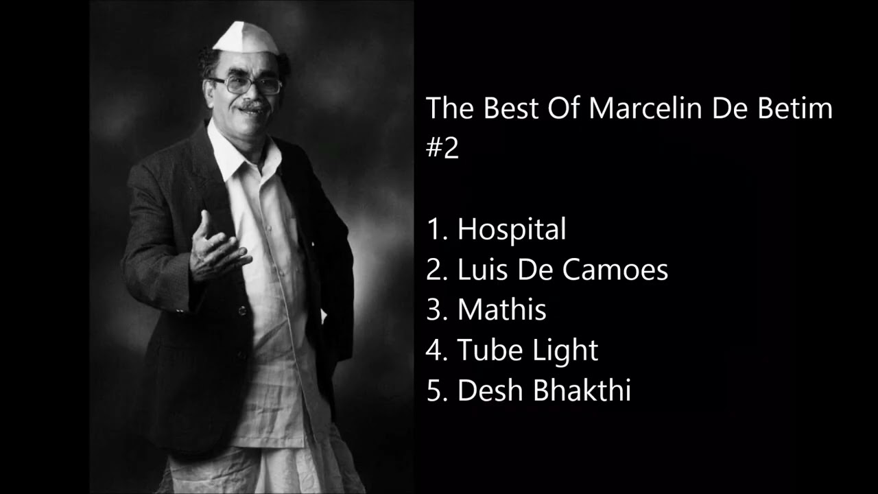 The Best Of Marcelin De Betim Compilation #2 l Konkani Classics 