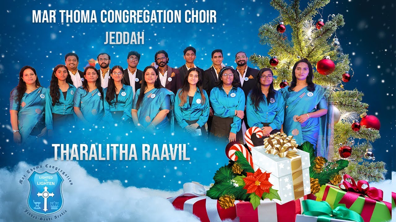 THARALITHA RAAVIL I CHRISTMAS CAROL SERVICE 2023 l MAR THOMA CONGREGATION JEDDAH