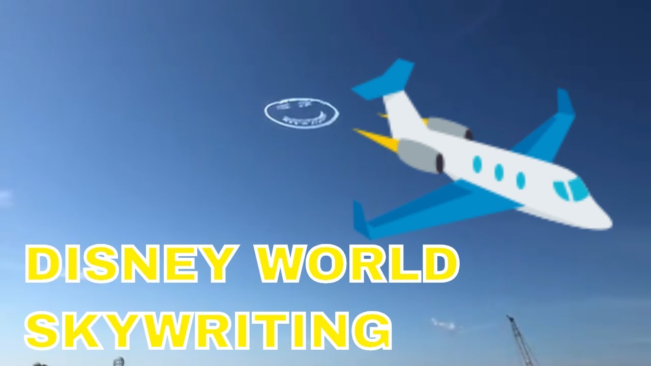 🛩Plane Skywriting Over Disney World Parks & Resorts🛩