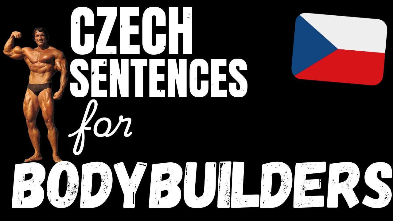 200 B1 Czech sentences - Weightlifting & Building Muscle | Learn Intermediate Czech vocabulary