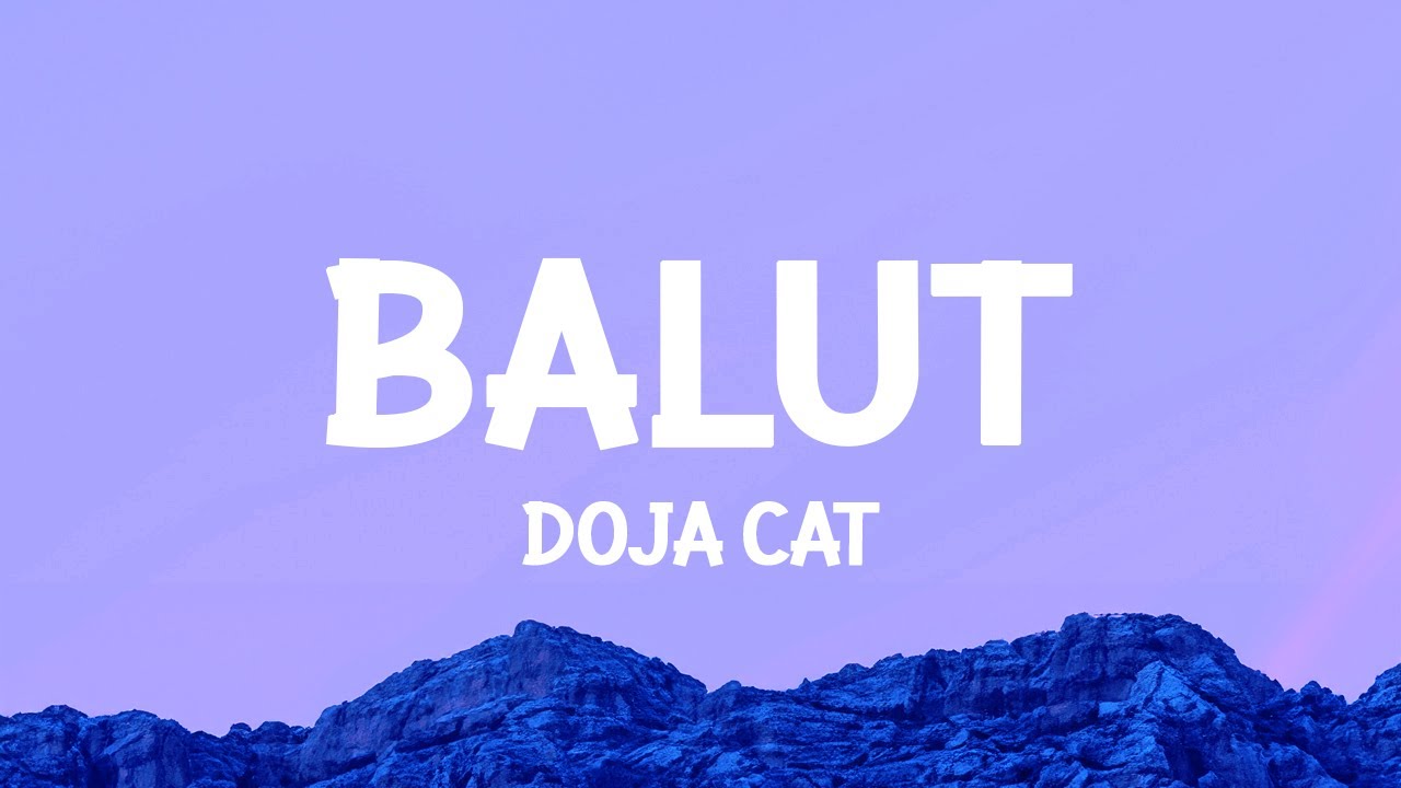 Doja Cat - Balut (Lyrics)