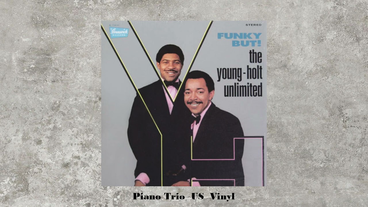 [ Ken Chaney ] The Young-Holt Unlimited - Funky But!