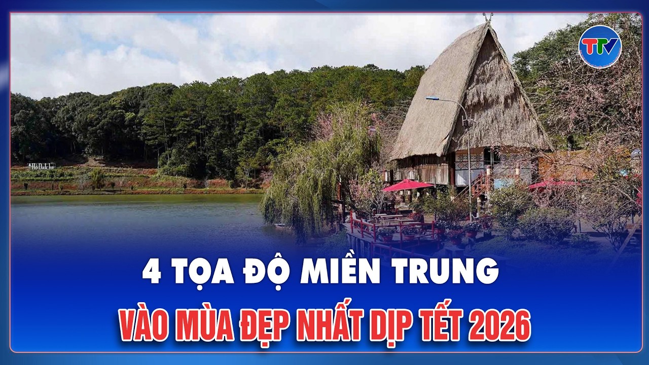 4 thiên đường du xuân “đỉnh nóc” miền Trung dịp Tết Bính Ngọ 2026