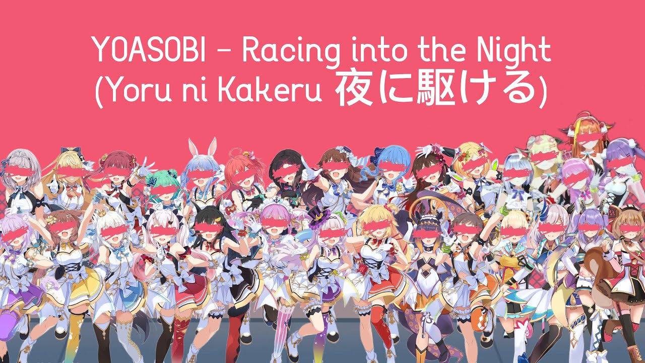 Hololive Sings - YOASOBI - Racing into the Night (Yoru ni Kakeru 夜に駆ける) (30 Covers)