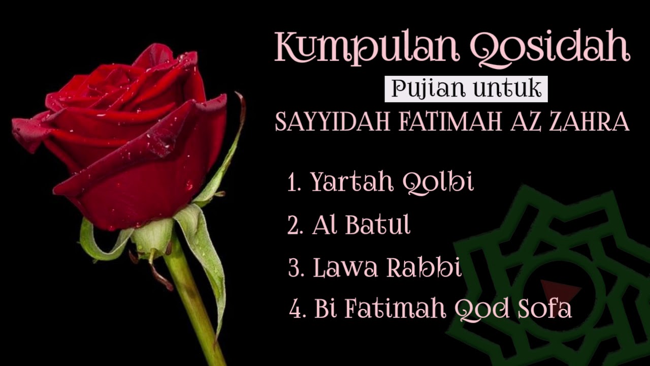 Kumpulan Qosidah Pujian untuk Sayyidah Fatimah Az Zahra