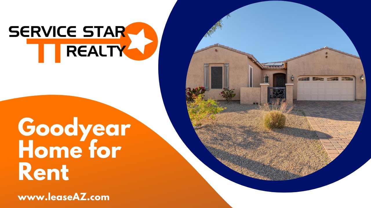 Goodyear Homes for Rent 4BR/3BA by Goodyear Property Management | Service Star Realty