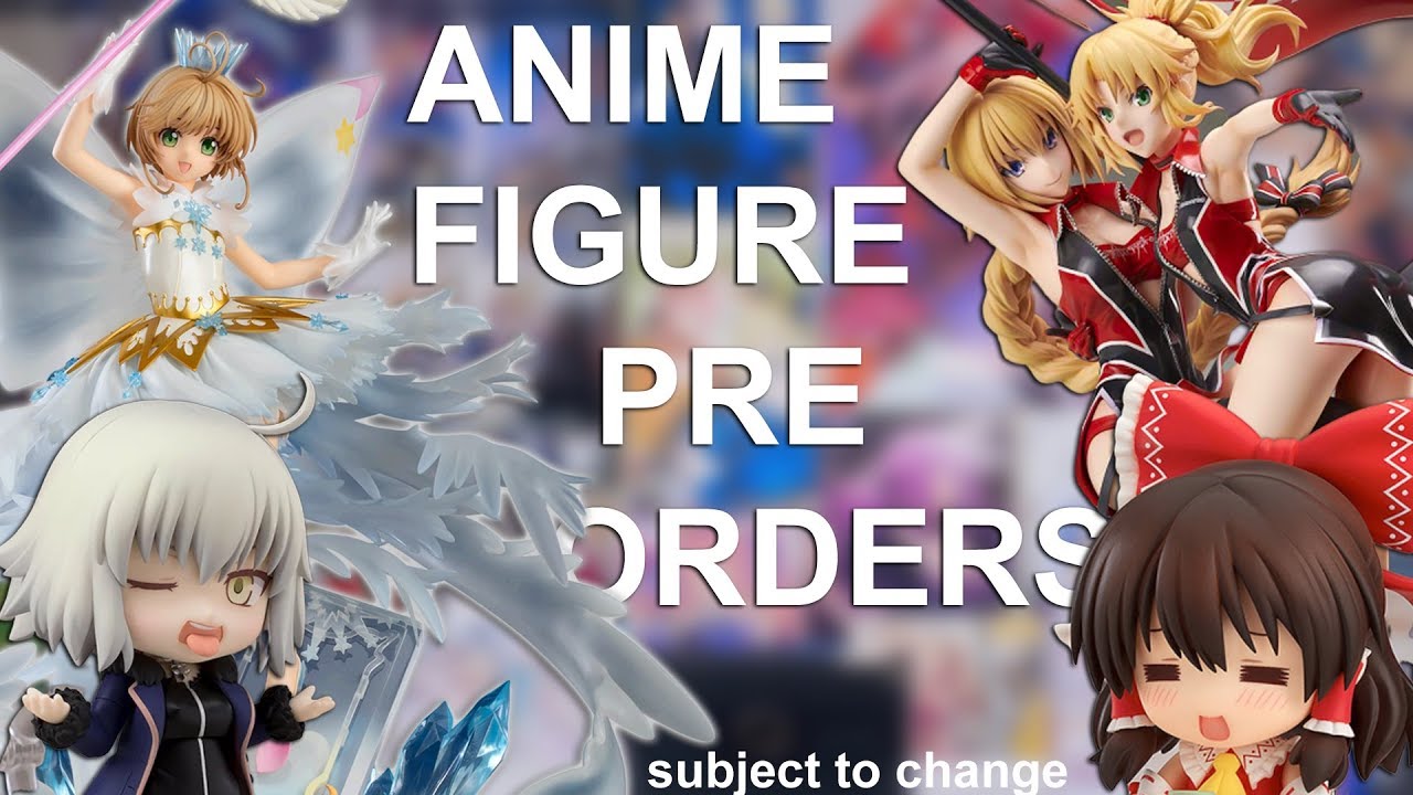 Anime Figure Pre-orders | 2020