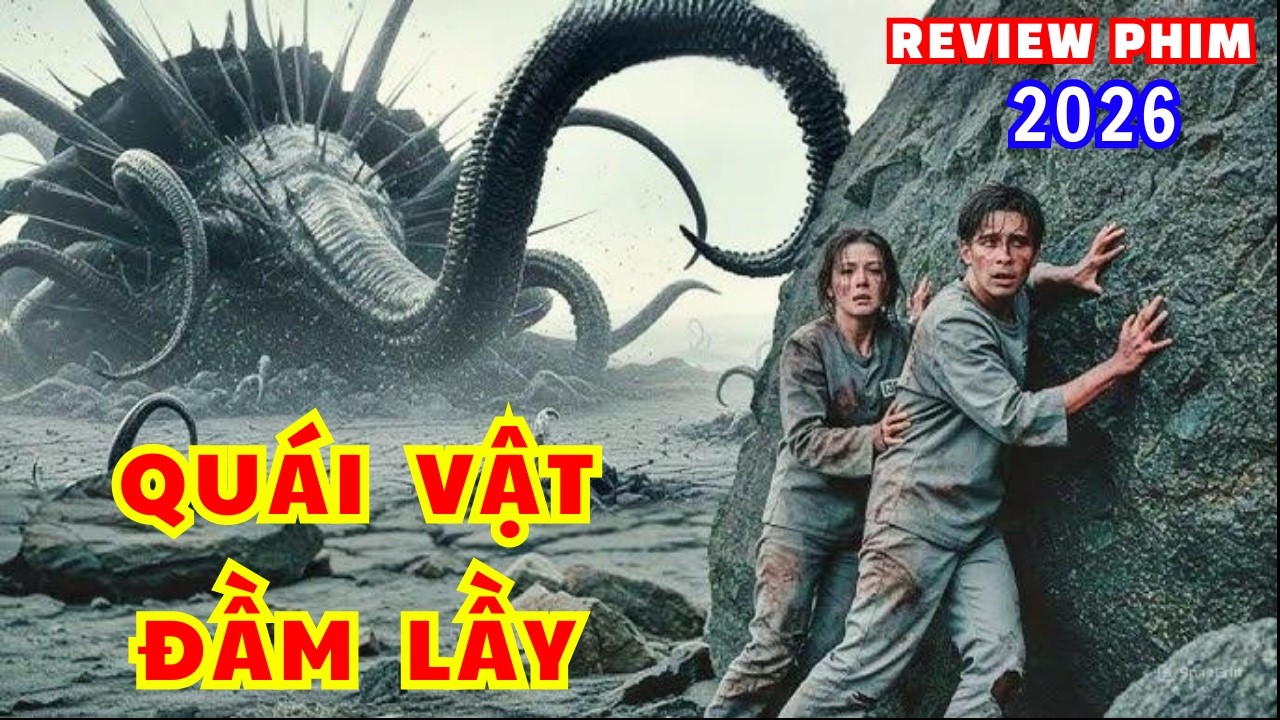 Sinh Tồn Giữa Đầm Lầy Chết Chóc Với Những Sinh Vật Đáng Sợ | Tóm Tắt Phim
