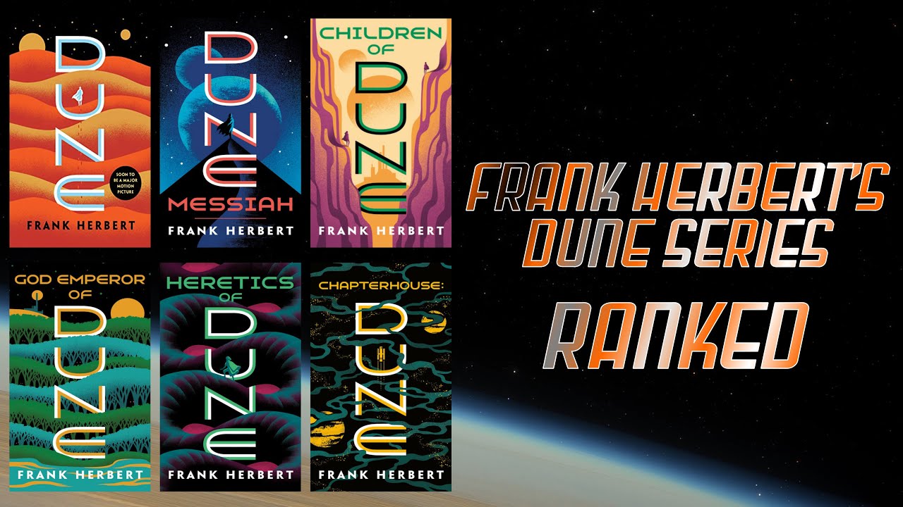 Frank Herbert's Dune Series Ranked