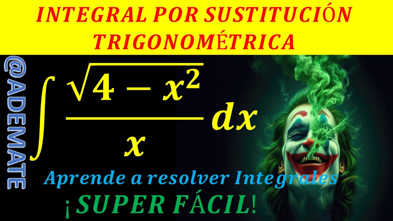 Integrales | Integral de (sqrt(4-x^2))/x dx mediante Sustitución Trigonométrica  ejemplo 20