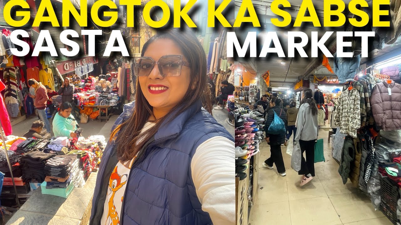 Is Lal Bazar REALLY Better Than MG Marg For Wholesale Shopping In Gangtok