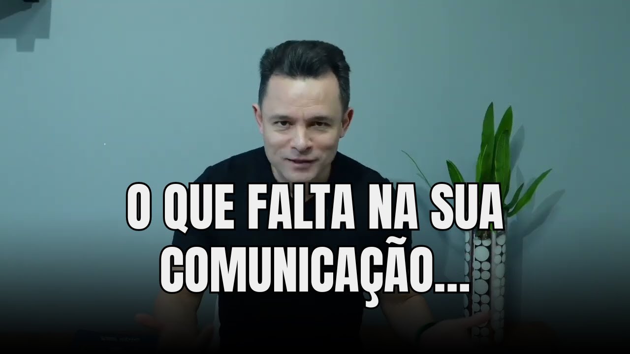 O SEGREDO DA COMUNICAÇÃO QUE NINGUÉM TE CONTOU | RODRIGO FONSECA