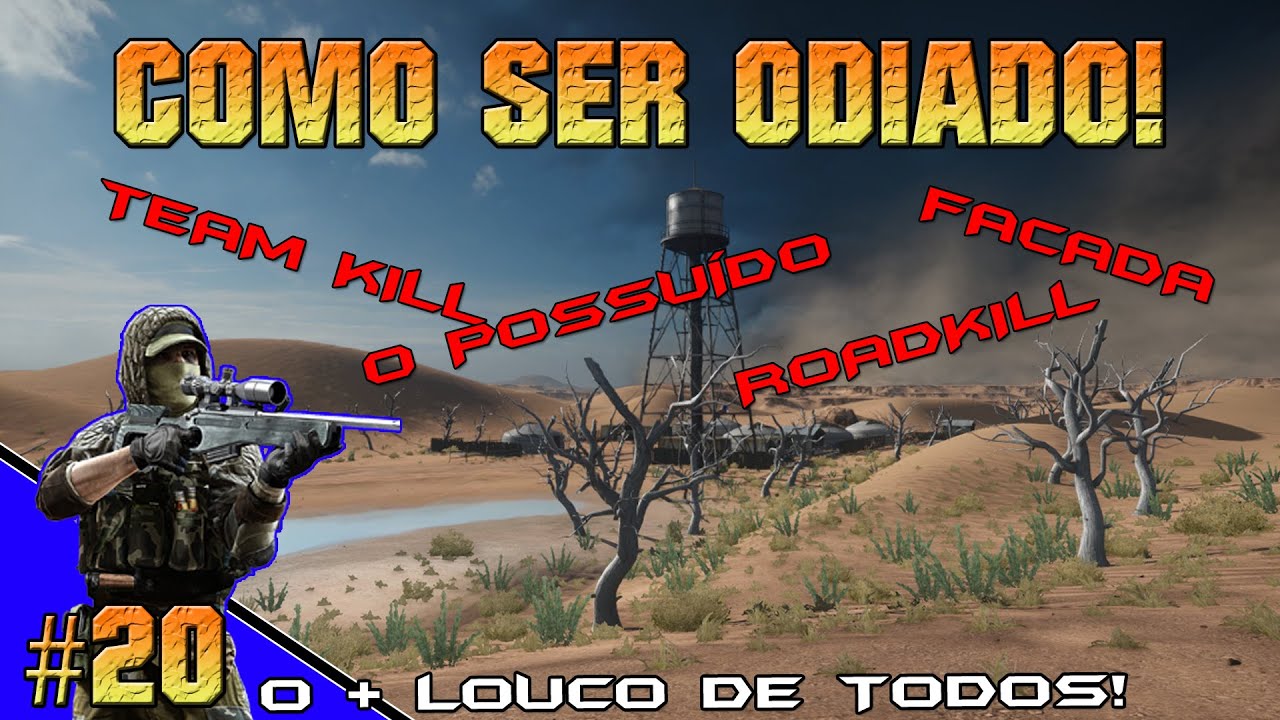 #BF4 - Como ser ODIADO! 20 (A cura pra bonecagem)