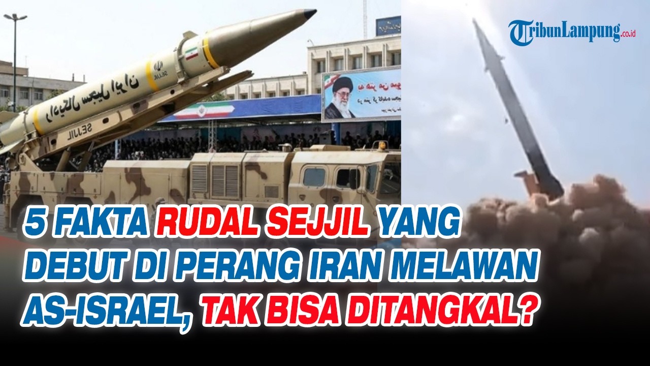 5 Fakta Rudal Sejjil yang Debut di Perang Iran Melawan AS–Israel, Bisakah Ditangkal?
