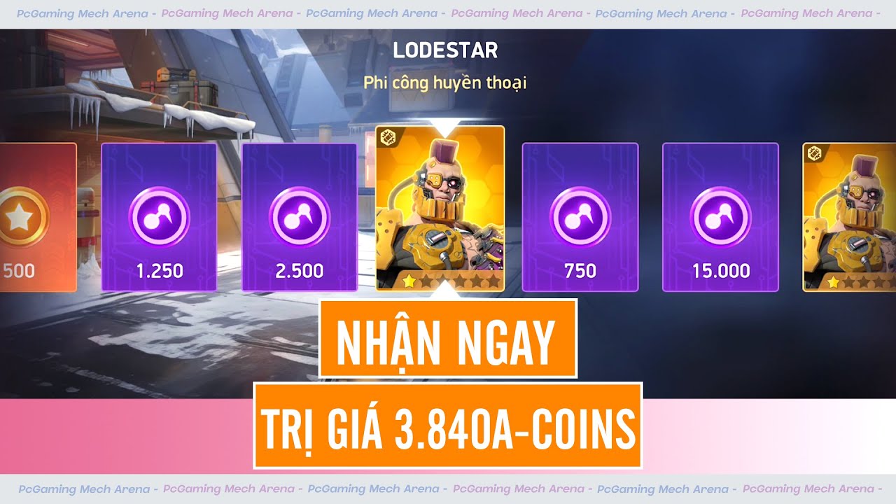 Mech Arena F2P| Cày chay nhận phi công huyền thoại giá 3.840A-coins cực ngon